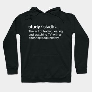 The True Definition of Studying Hoodie